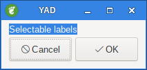 yad selectable labels